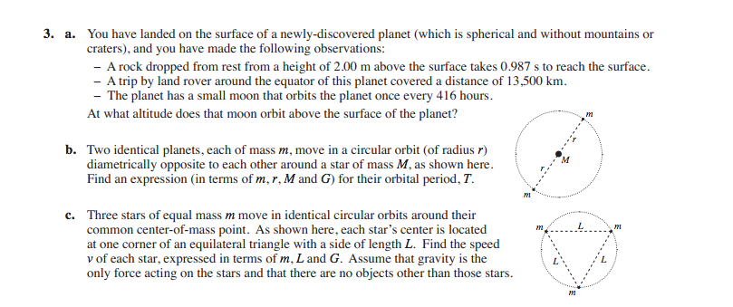 Solved You have landed on the surface of a newly-discovered | Chegg.com