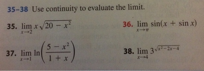 Solved Use continuity to evaluate the limit. | Chegg.com