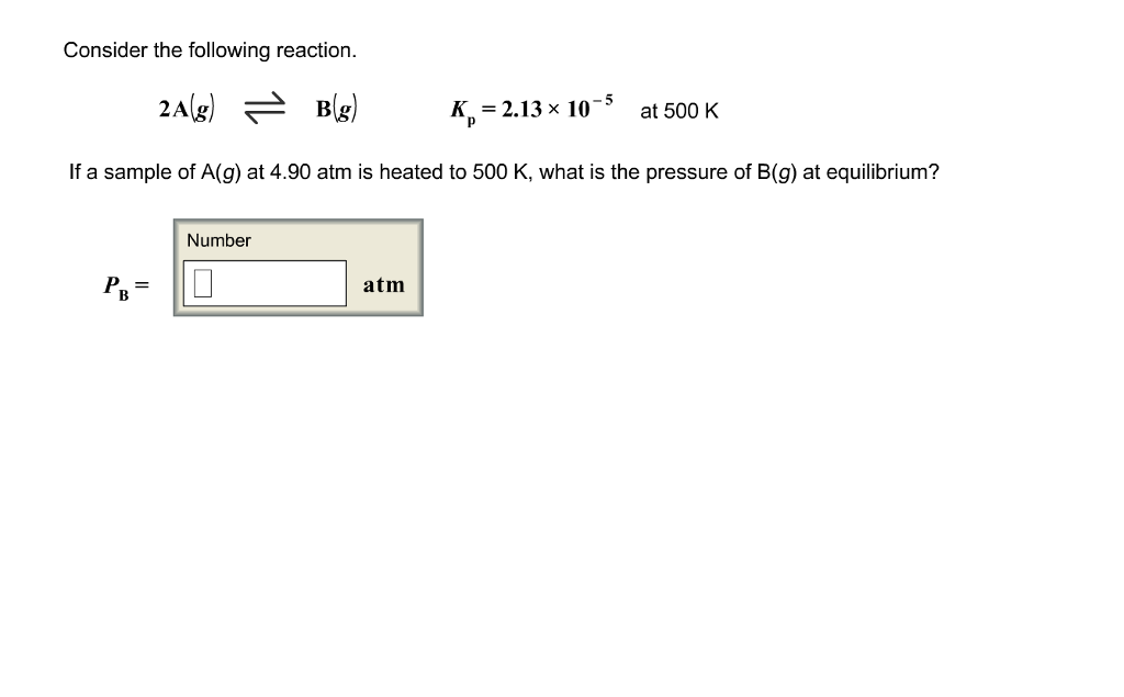 solved-consider-the-following-reaction-2a-g-b-g-kp-chegg