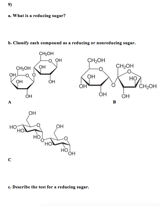 Solved A. What Is A Reducing Sugar? B. Classify Each | Chegg.com