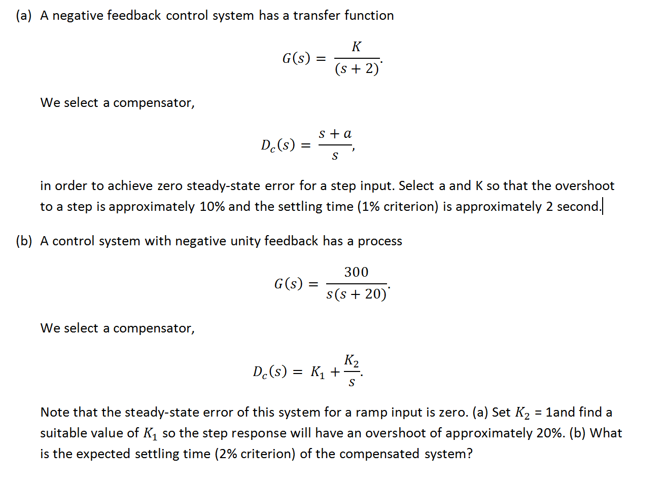 Solved A negative feedback control system has a transfer