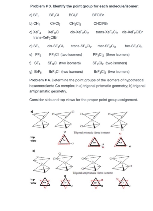 Solved Identify the point group for each molecule/isomer | Chegg.com