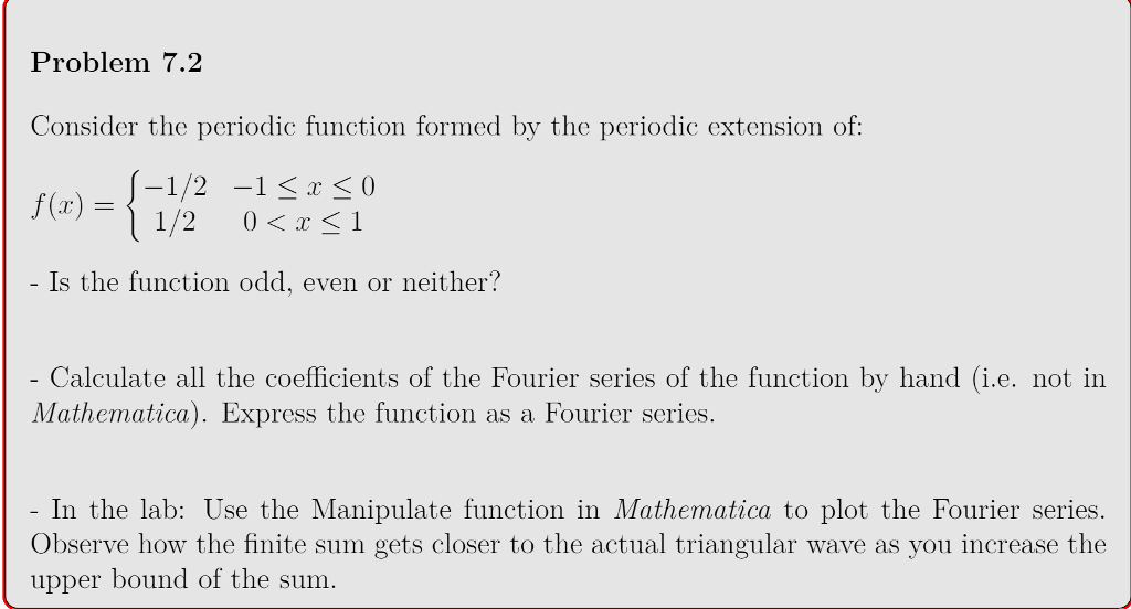 Solved Consider The Periodic Function Formed By The Periodic | Chegg.com