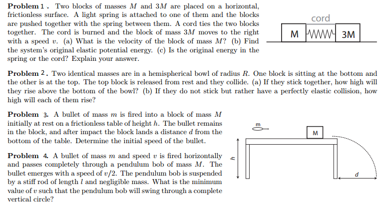 Solved Problem Two Blocks Of Masses M And M Are Placed Chegg Com