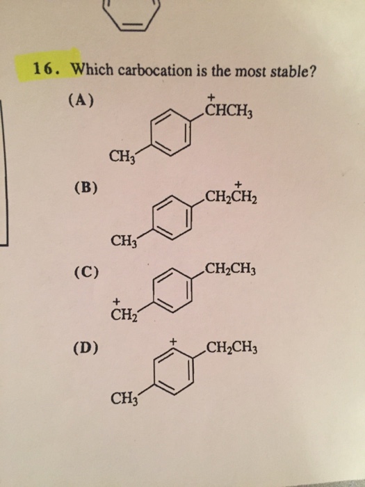 Solved Which Carbocation Is The Most Stable? | Chegg.com