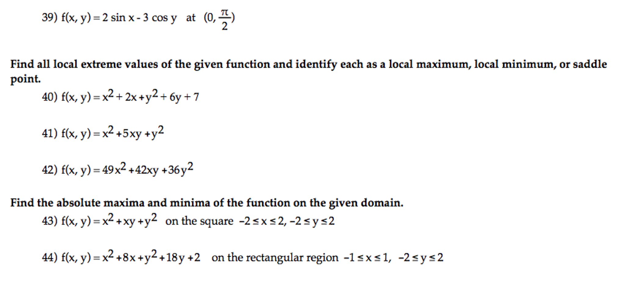 Solved F(x, Y) = 2 Sin X - 3 Cos Y At (0, Pi/2) Find All | Chegg.com