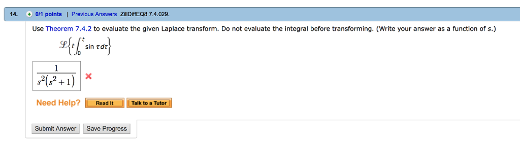 Solved Use Theorem 7.4.2 to evaluate the given Laplace | Chegg.com