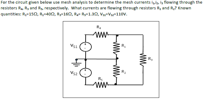 Solved For the circuit given below use mesh analysis to | Chegg.com