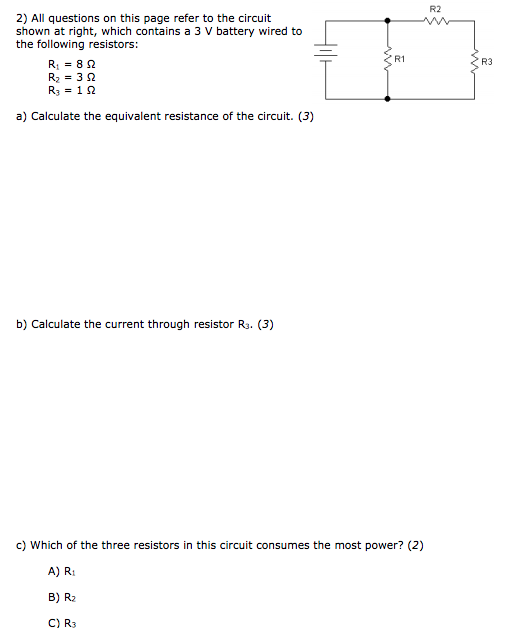 Solved R2 2) All questions on this page refer to the circuit | Chegg.com
