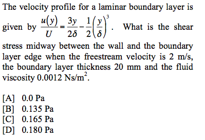 Solved The velocity profile for a laminar boundary layer is | Chegg.com