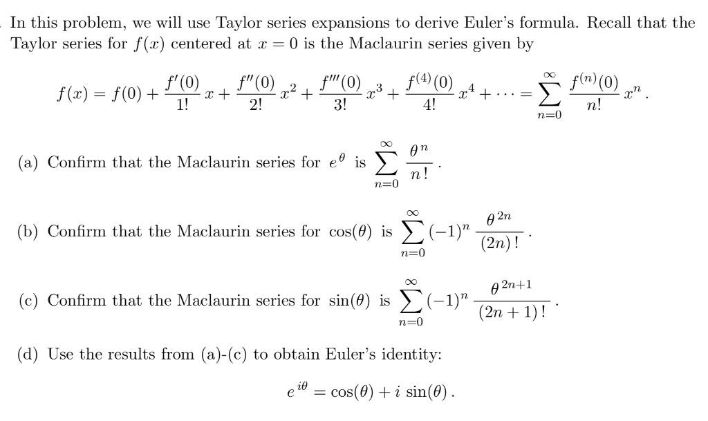 Solved In This Problem, We Will Use Taylor Series Expansions | Chegg.com