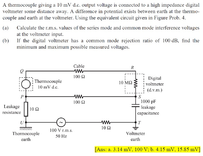 A thermocouple giving a 10 mV d.c. output voltage is