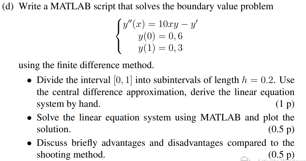 Solved (d) Write a MATLAB script that solves the boundary | Chegg.com