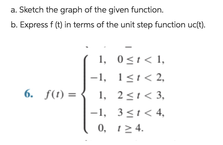 Solved A. Sketch The Graph Of The Given Function. B. Express | Chegg.com