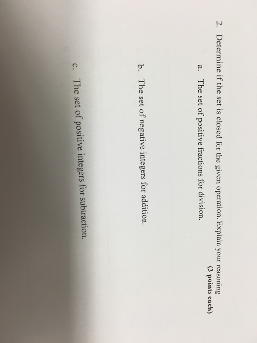 Solved Determine If The Set Is Closed For The Given | Chegg.com