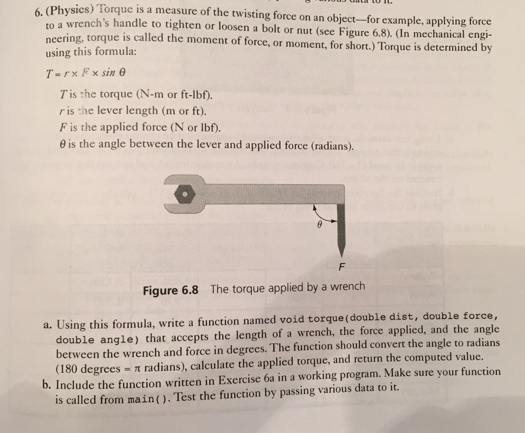 Solved . (Physics) Torque is a measure of the twisting force