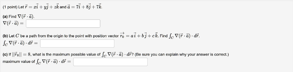 Solved Let R Vector Xi Vector Yj Vector Zk Vector And Chegg Solved Let R Vector Xi Vector Yj Vector Zk Vector And Chegg