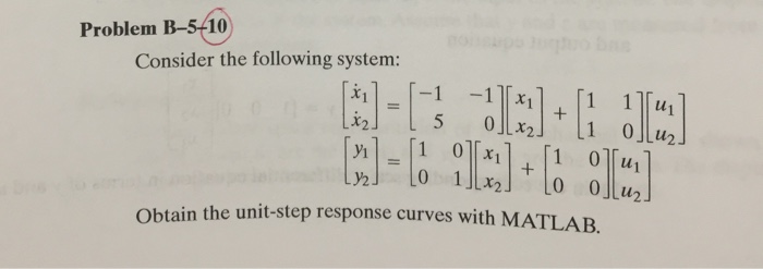 Solved Problem B-58 Consider a system described by the state | Chegg.com