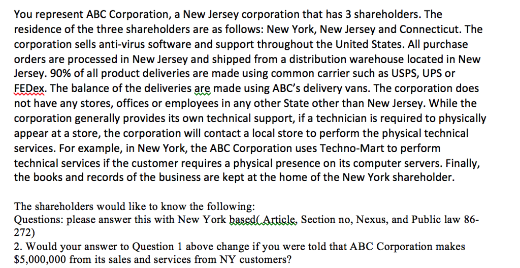 You represent ABC Corporation, a New Jersey