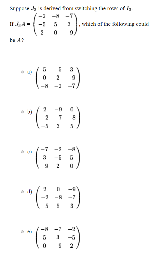 Solved Suppose J3 is derived from switching the rows of I3 | Chegg.com