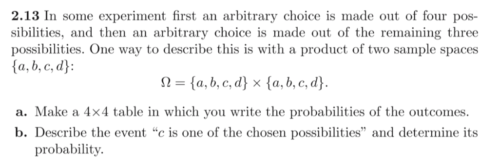 Solved In some experiment first an arbitrary choice is made | Chegg.com