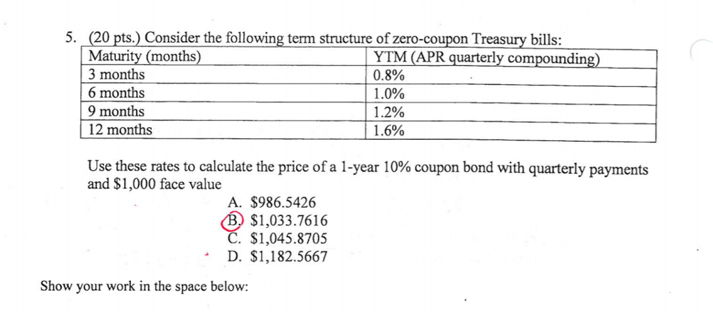 Solved 5 20 Pts Consider The Following Term Structure Of Chegg