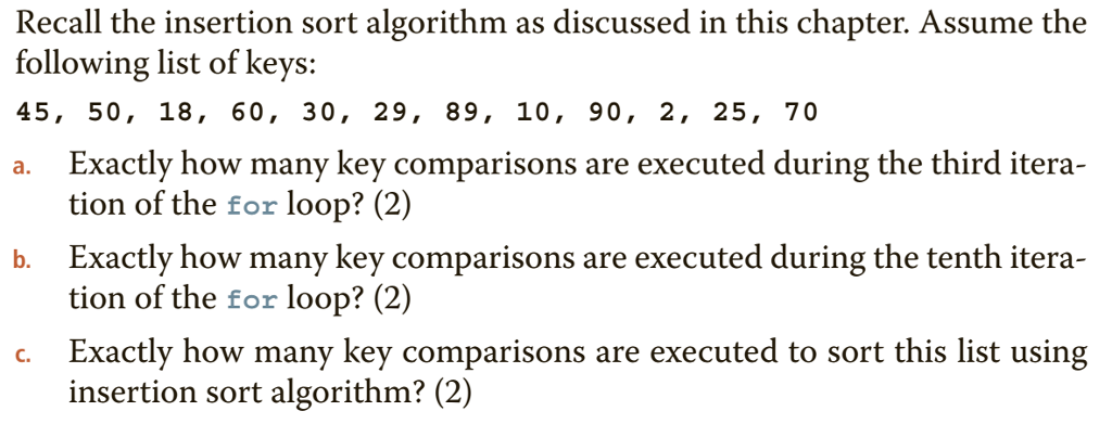 Solved Recall the insertion sort algorithm as discussed in | Chegg.com