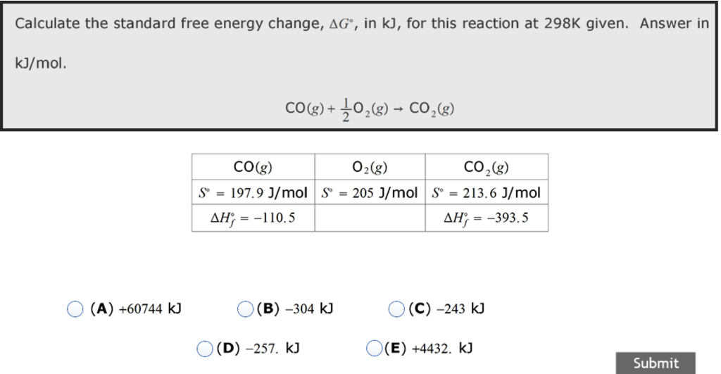 Solved Calculate the standard free energy change, AG, in kJ, | Chegg.com