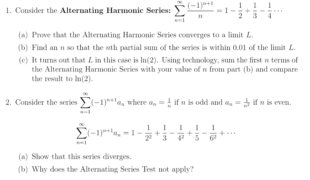 Solved Co 1. Consider the Alternating Harmonic Series 2 34