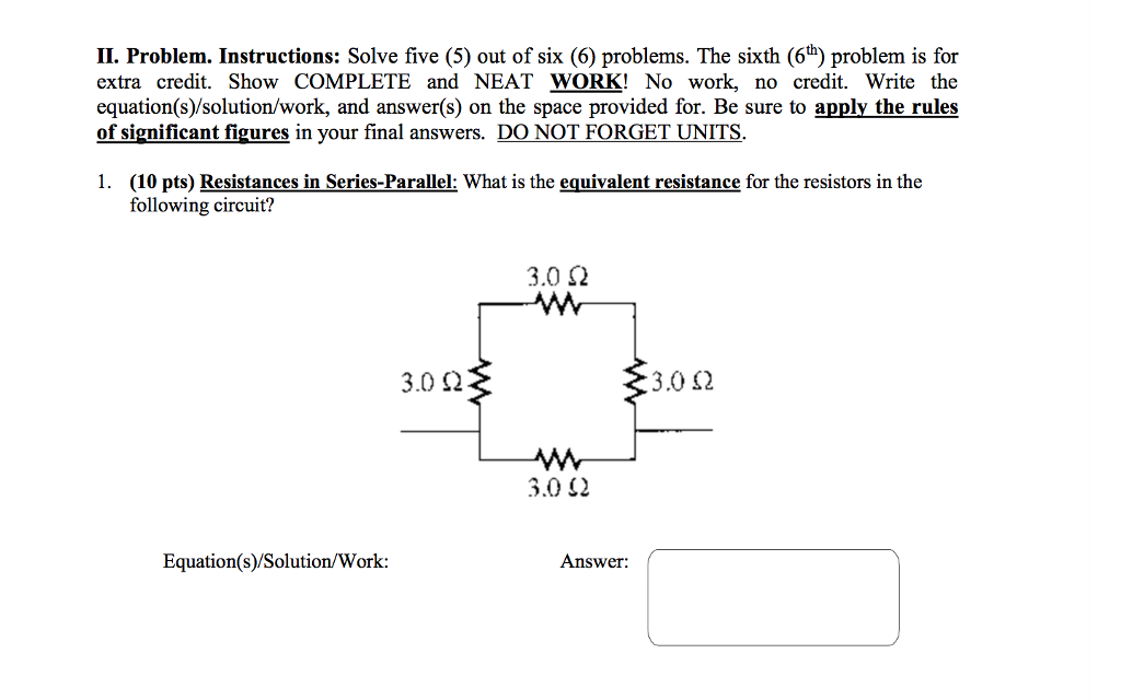 Solved Resistances in SeriesParallel What is the