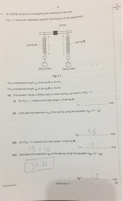 An IGCSE student is investigating the stretching of | Chegg.com