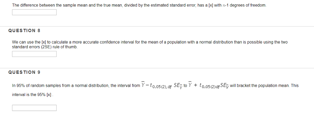 Solved The difference between the sample mean and the true | Chegg.com