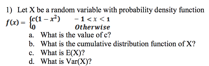 Solved 1) Let X be a random variable with probability | Chegg.com