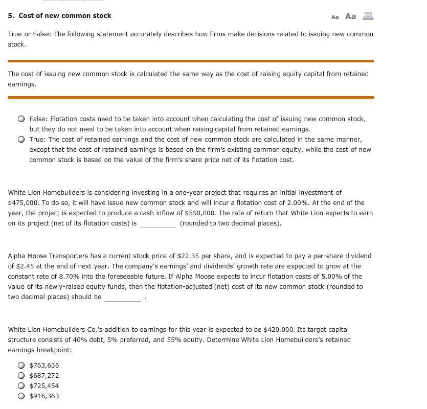 Solved Cost of new common stock True or False The