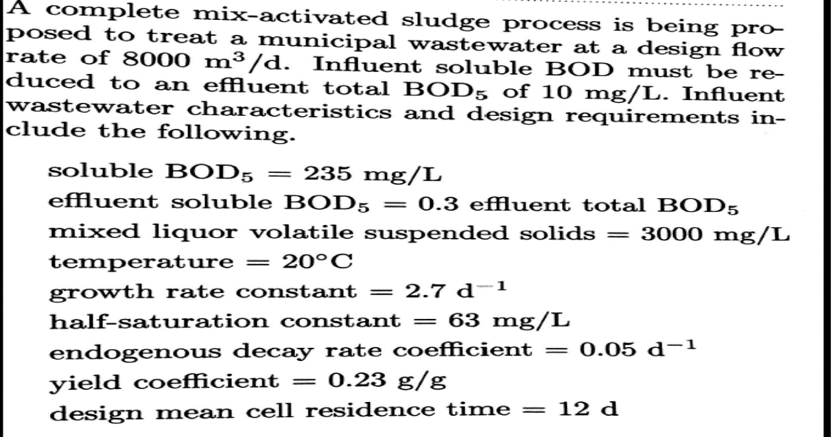 Solved What is the required hydraulic residence time?