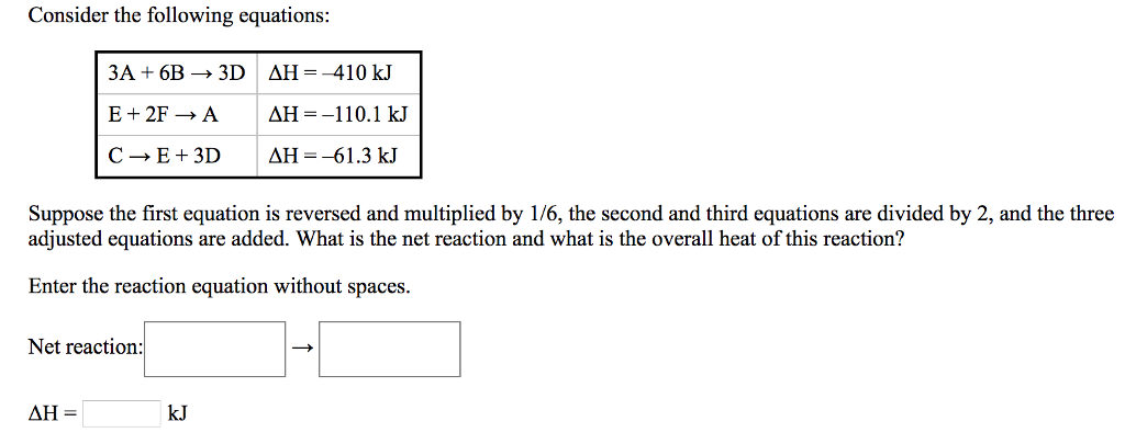 Solved Consider The Following Equations: 3A + 6B → 3D AH | Chegg.com