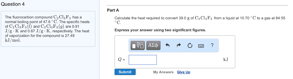 Solved The fluorocarbon compound C_2CI_3F_3 has a normal | Chegg.com