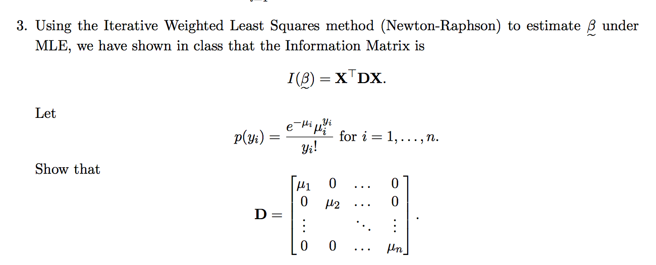 3. Using The Iterative Weighted Least Squares Method | Chegg.com