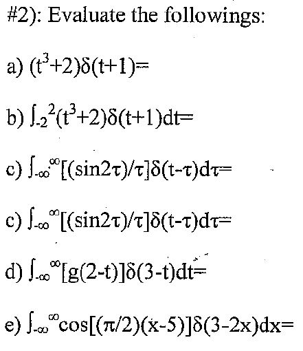 solved-2-evaluate-the-followings-b-2-t3-2-8-t-1-dt-c-chegg