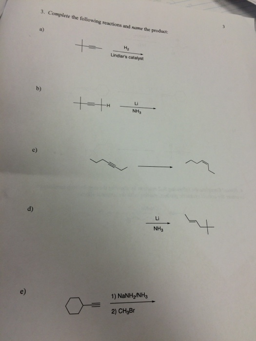 Solved Complete the following reactions and name the | Chegg.com