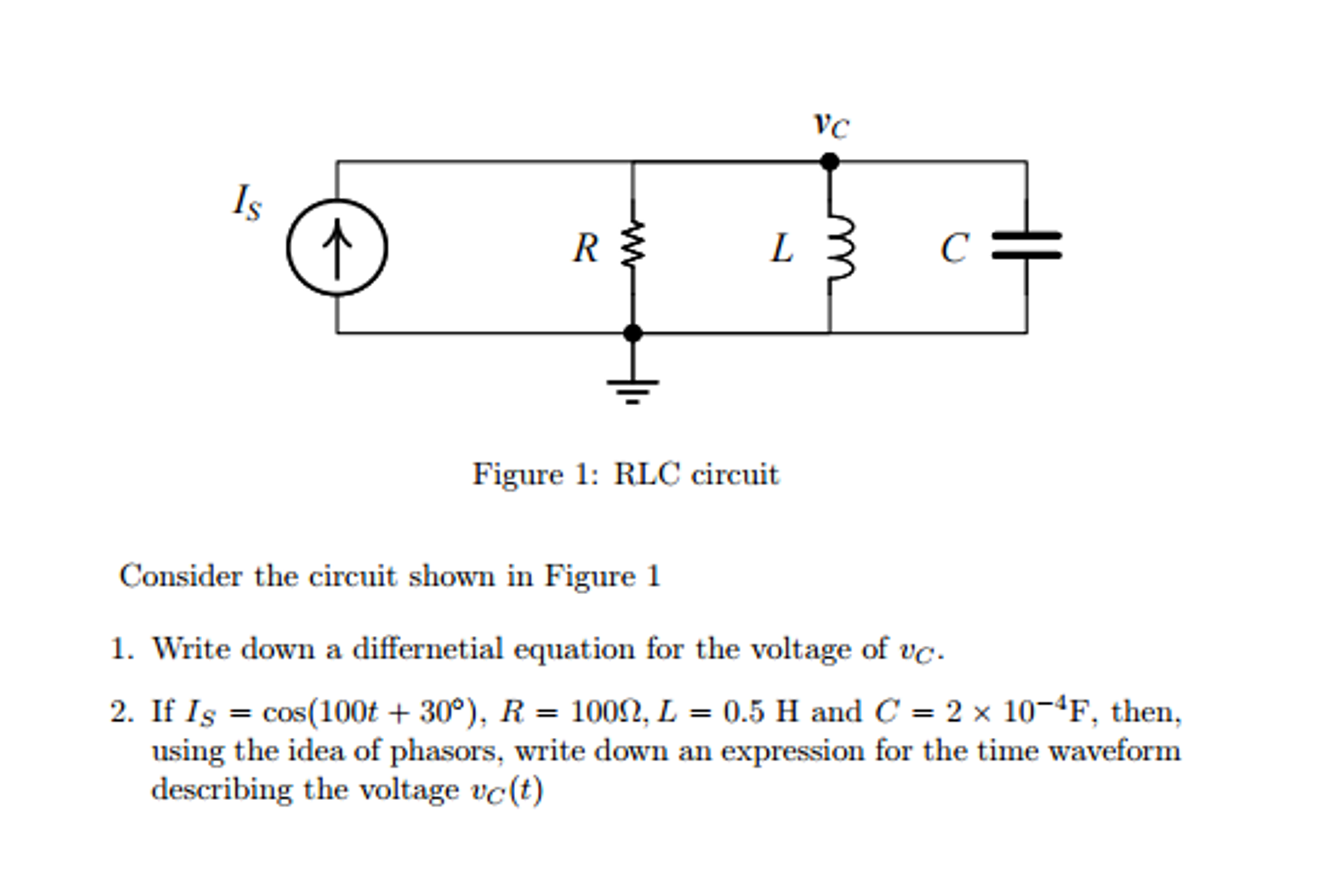 Solved Write down a differential equation for the voltage of