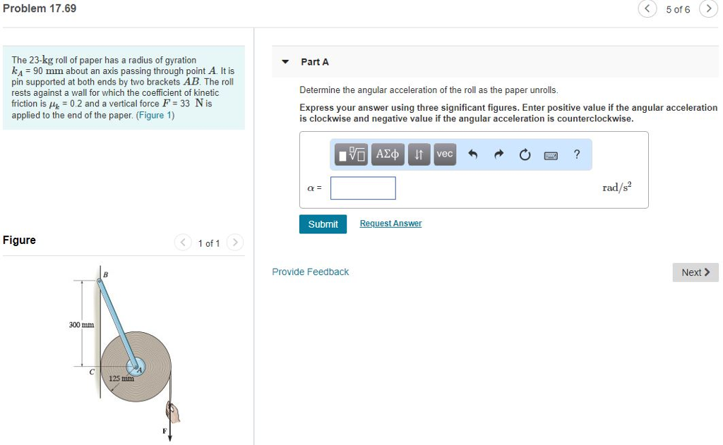 Solved Problem 17.69 5 of 6 > The 23-kg roll of paper has a | Chegg.com