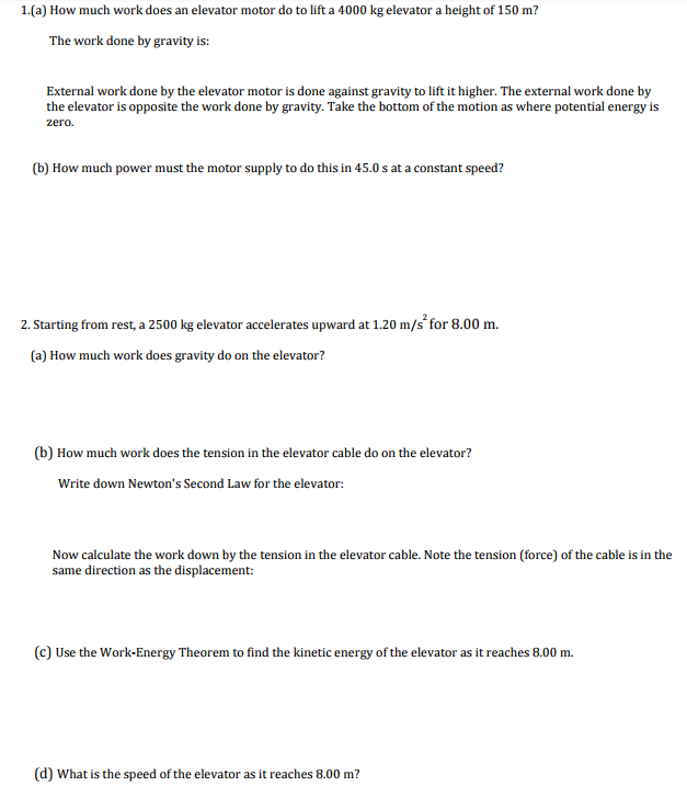 Solved How much work does an elevator motor do to lift a