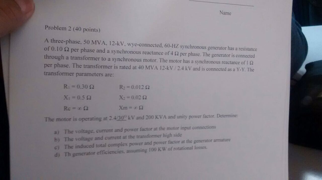 Solved Name Problem 2 (40 points) A three-phase. 50 MVA. | Chegg.com