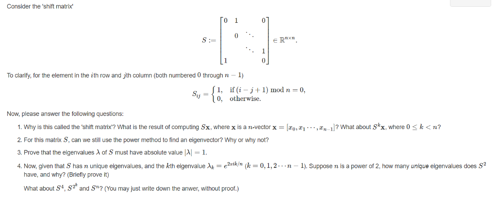 Solved Consider the shift matrix S 0 1 1 0 0 1 0 Chegg