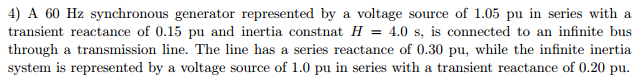 Solved 4 A 60 Hz synchronous generator represented by a | Chegg.com