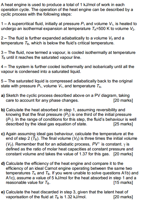 Solved A heat engine is used to produce a total of 1 kJ/mol | Chegg.com