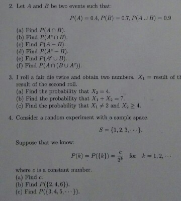 Solved 2. Let A And B Be Two Events Such That: P(A) 0.4, | Chegg.com