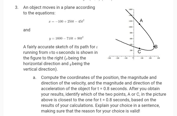 solved-an-object-moves-in-a-plane-according-to-the-chegg