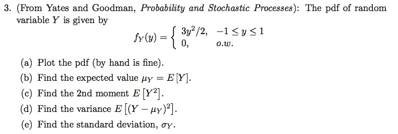 Solved (From Yates and Goodman, Probability and Stochastic | Chegg.com